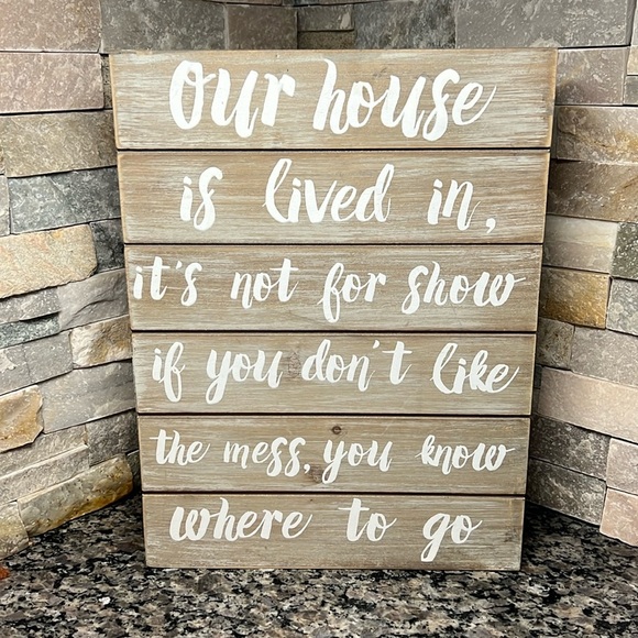 Our house Sign - Picture 1 of 7